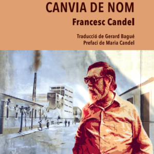 On la ciutat canvia de nom