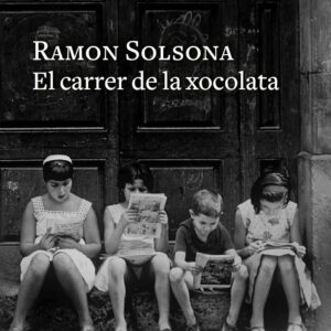 El carrer de la xocolata
