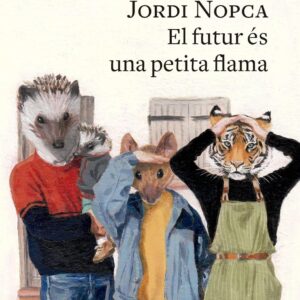 El futur és una petita flama