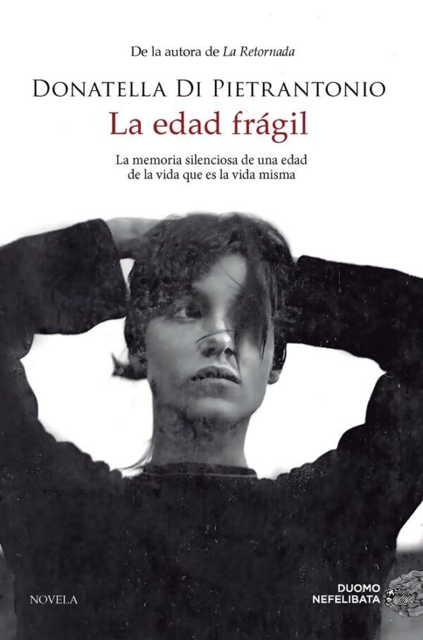 La edad frágil