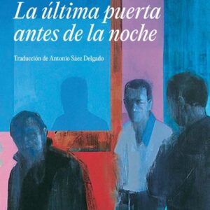 La última puerta antes de la noche