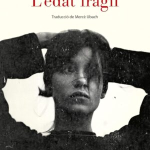 L'edat fràgil