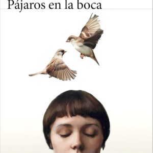 Pájaros en la boca